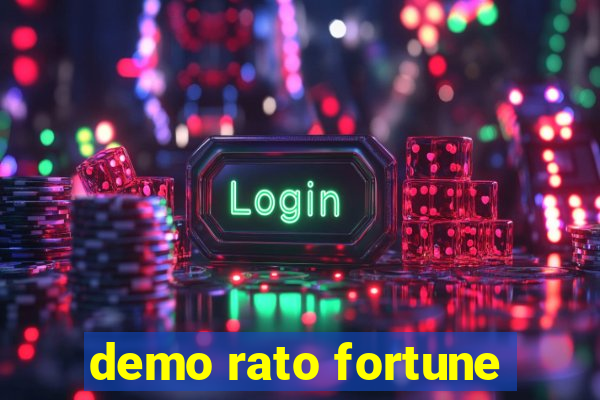 demo rato fortune